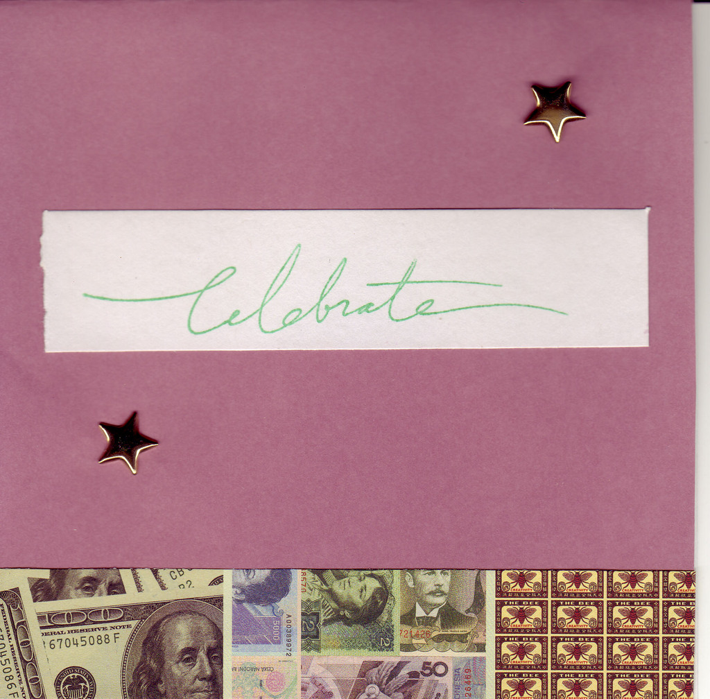157 - 'Celebrate' with star embellishments and money border