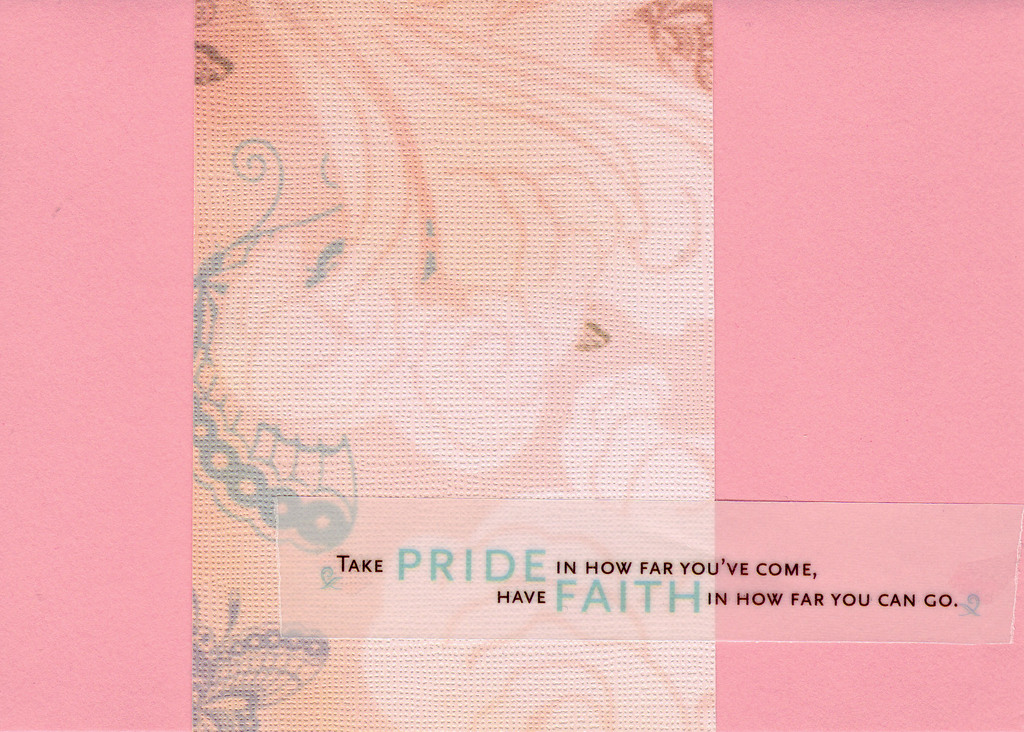 168 - 'Take Pride in how far you've come, Have Faith in how far you can go' with delicate butterfly patterned paper