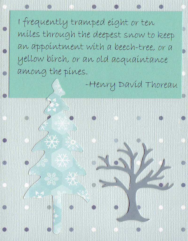 (SOLD) 090 - Thoreau snow saying with pine tree on blue dotted card