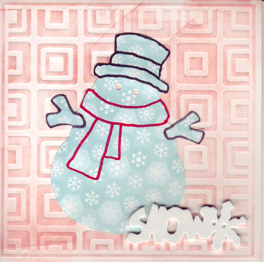 099 - 'Snow' with snowman on embossed card