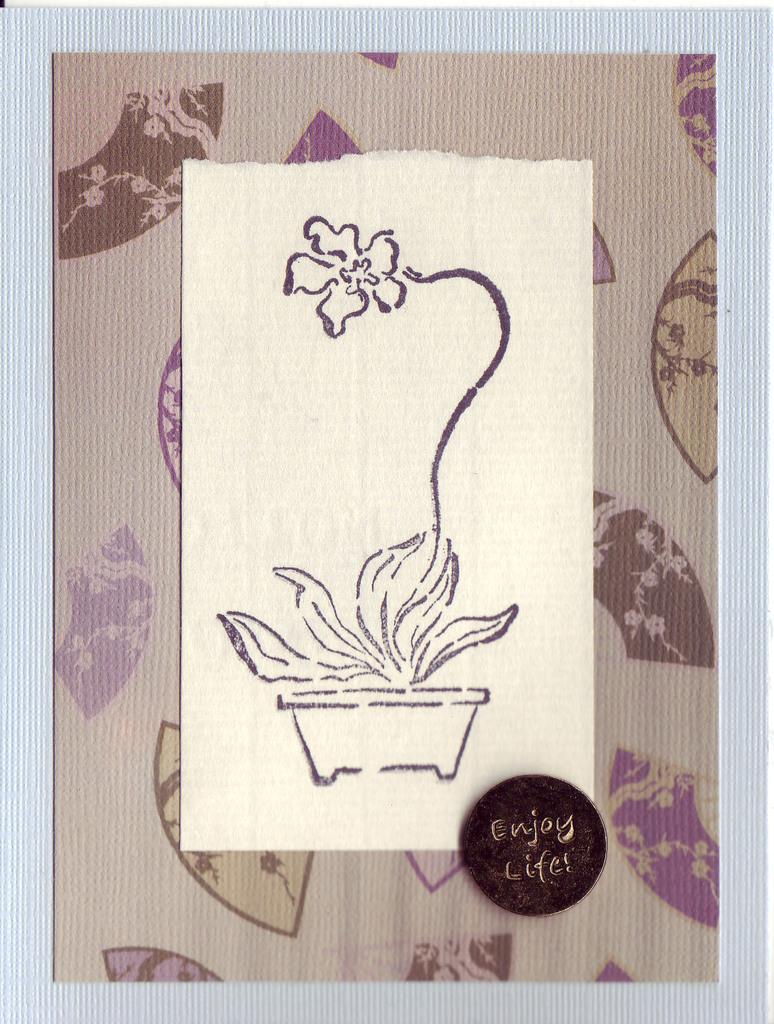 247 - 'Enjoy life!' with orchid stamp