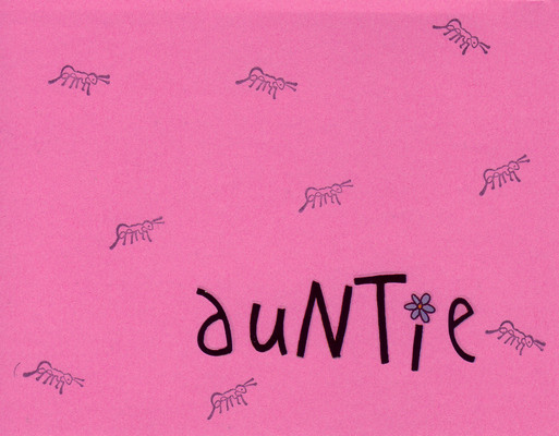 040 - 'Auntie' on hot pink ant-stamped card