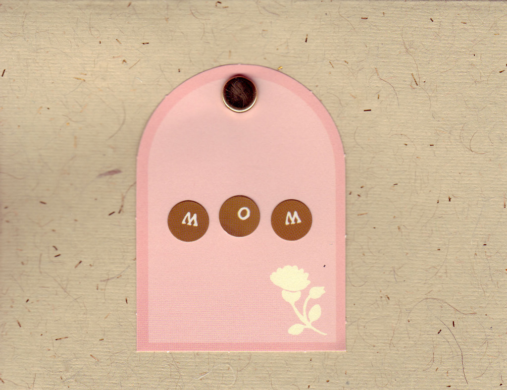 (SOLD) 012 - 'Mom' on tasteful pink block with a thistle pattern on brown flocked paper