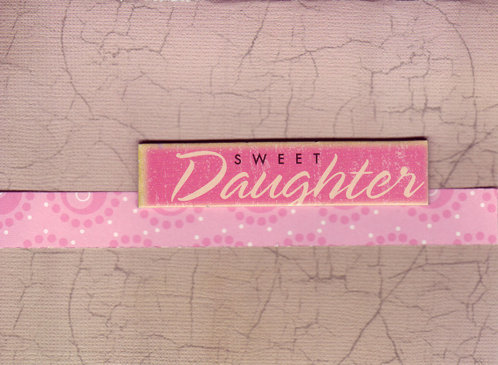 039 - 'Sweet Daughter' with a pink band on tan craquelleure paper