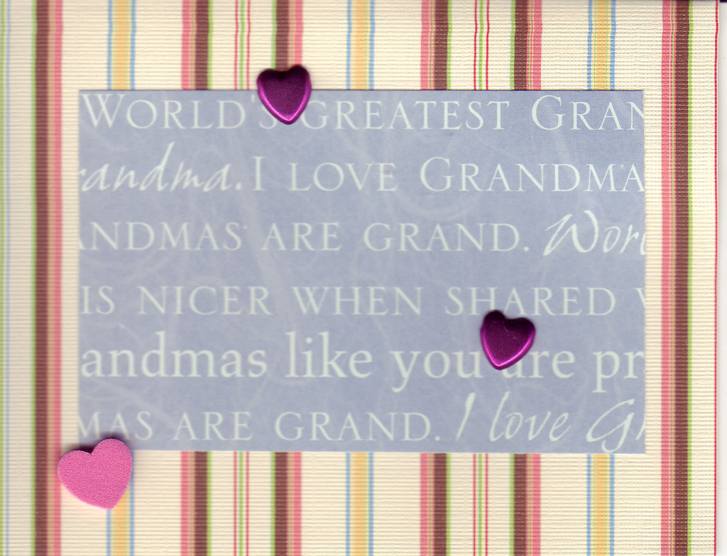 059 - (SOLD) 'Grandmas are grand ...' with hearts on striped paper