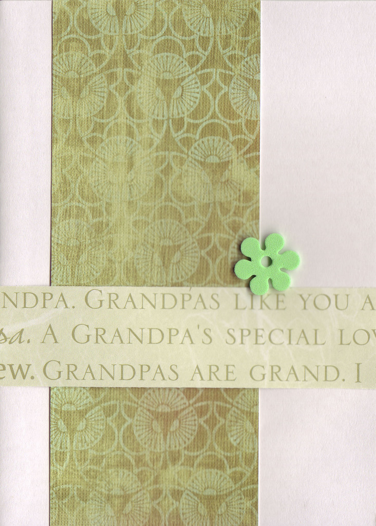 124 - 'Grandpas are Grand' over sophisticated green print paper with green flower embellishment