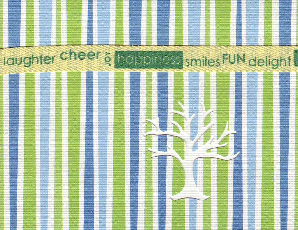 SOLD) 129 - 'Laughter, cheer, joy, happiness, smiles, fun, delight' on a ribbon, on green and blue striped paper