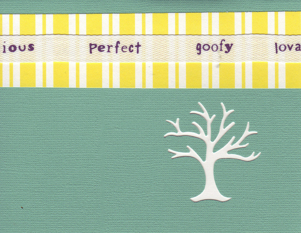 (SOLD) 130 - 'Perfect, goofy, loveable' on yellow striped paper on a green card with a family-tree cutout