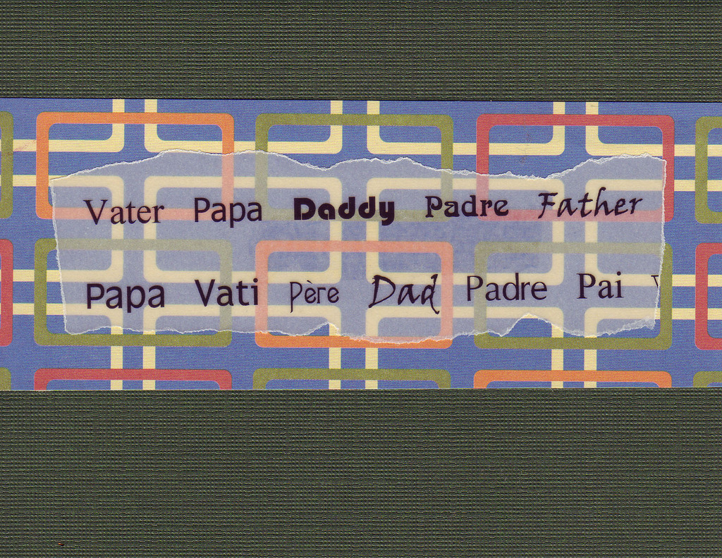 142 - 'Vater, Papa, Daddy, Padre, Father' with retro paper on a textured black card