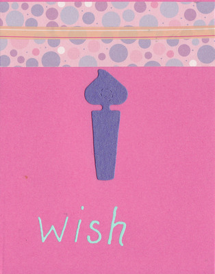 034 - 'Wish' with birthday candle and bubble paper on pink card